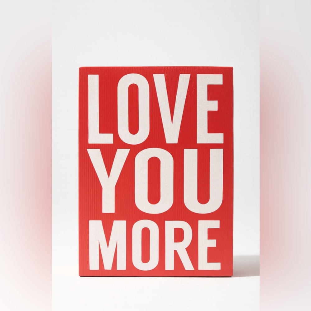 Quill to paper - Red Love You More Wood Sign